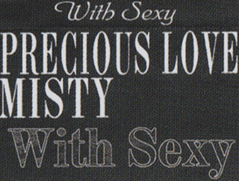 WITH SEXY - PRECIOUS LOVE / MISTY