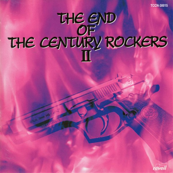 (omnibus) - THE END OF THE CENTURY ROCKERS II