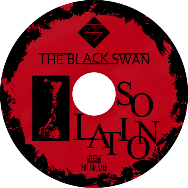 THE BLACK SWAN - I SOLATION