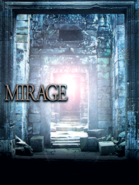 MIRAGE - 「to ESCAPE」