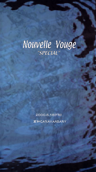 (omnibus) - Nouvelle Vague “SPECIAL” 2000.8.18(FRI) Kouchi CARAVANSARY