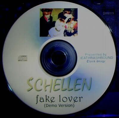 SCHELLEN - fake lover (Demo Version)