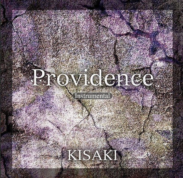 KISAKI - Providence Instrumental