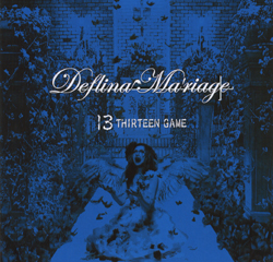 Deflina Ma'riage - 13 ~THIRTEEN GAME~