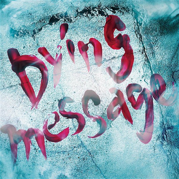 D - Dying message Tsuujouban