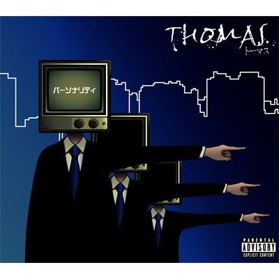 THOMAS - Personality