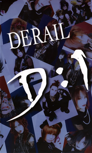 DERAIL - 「D:I」