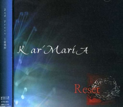 Kar'MariA - Reset 2nd Press