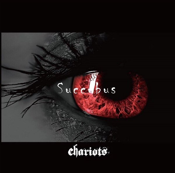 chariots - Succubus