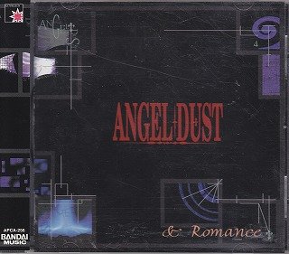 ANGEL+DUST - &Romance