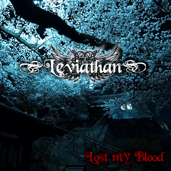 Leviathan - Lost my Blood