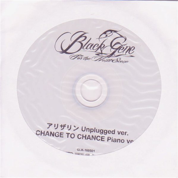 Black Gene For the Next Scene - ALIZARIN (Unplugged ver)/CHANGE TO CHANCE (Piano ver)